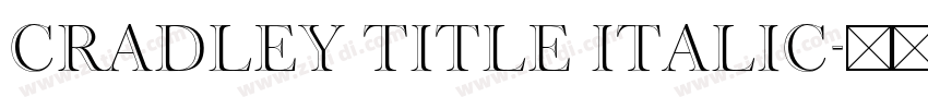 Cradley Title Italic字体转换